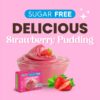 Sugar Free Delicious Strawberry Pudding