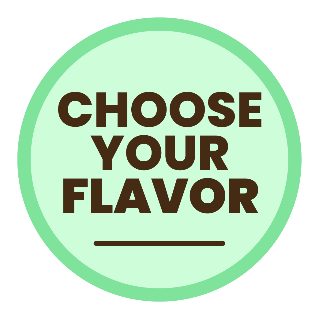 Choose You Flavor